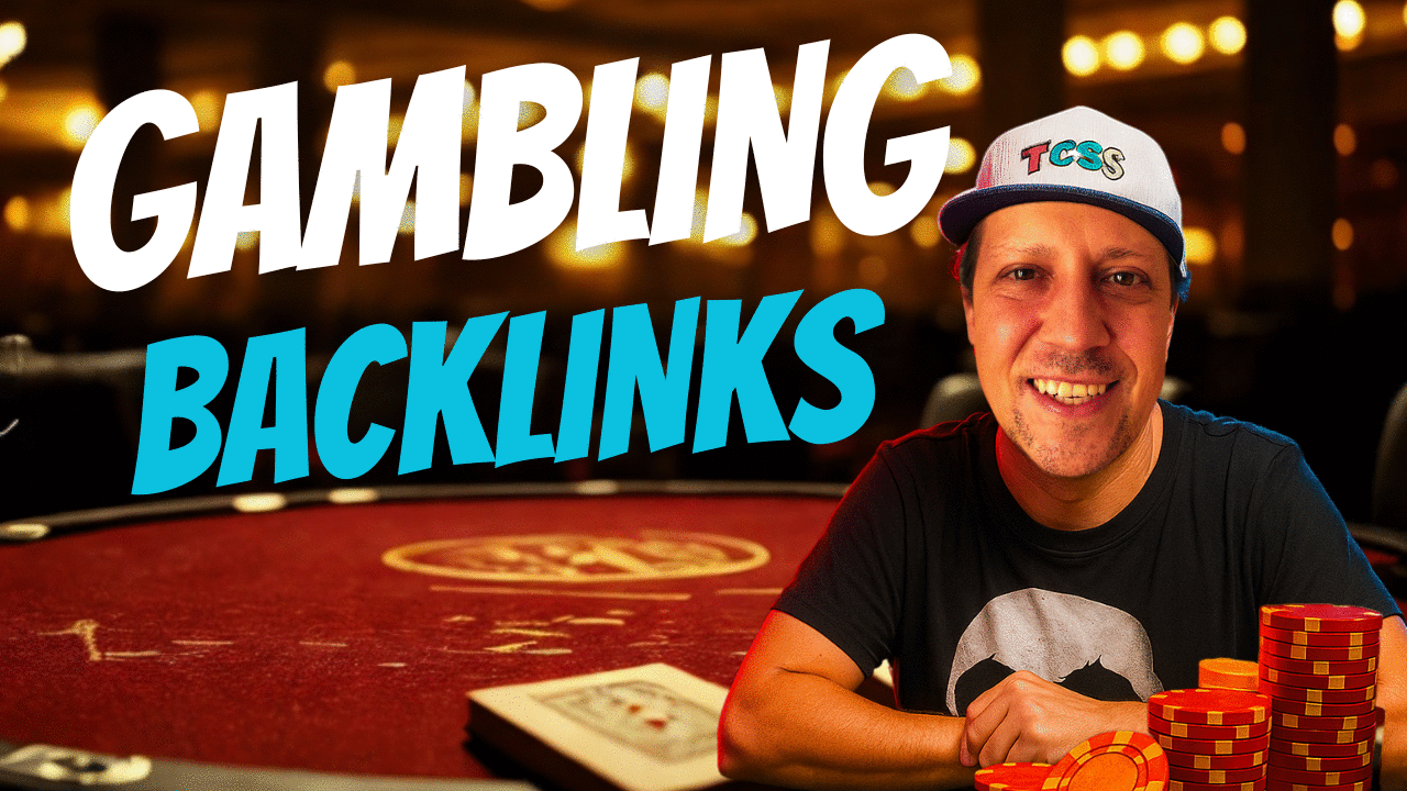 Use gambling backlinks to improve SEO ranking
